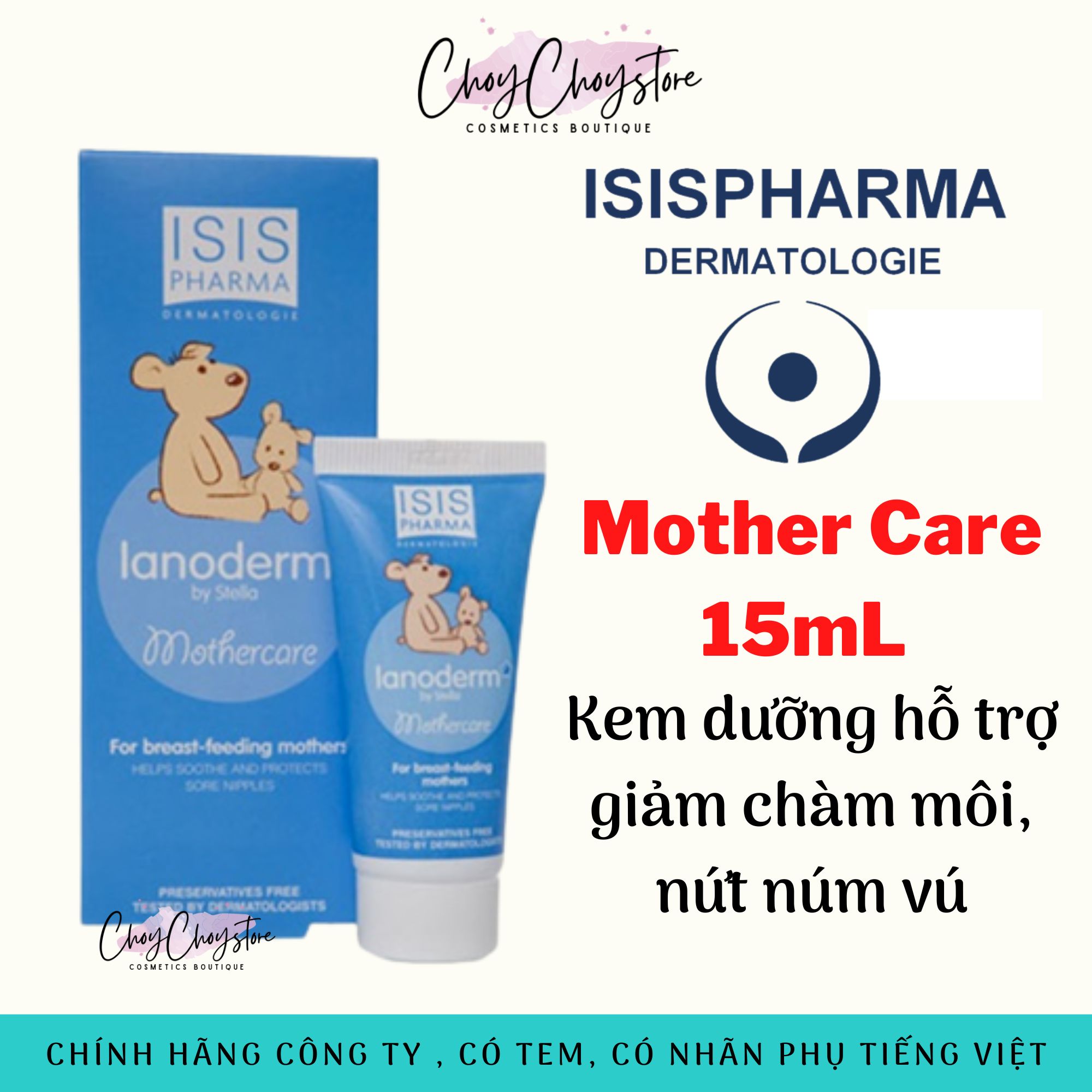 Kem Dưỡng Isis Pharma Mother Care 15mL Kem dưỡng hỗ trợ giảm chàm môi, nứt núm vú