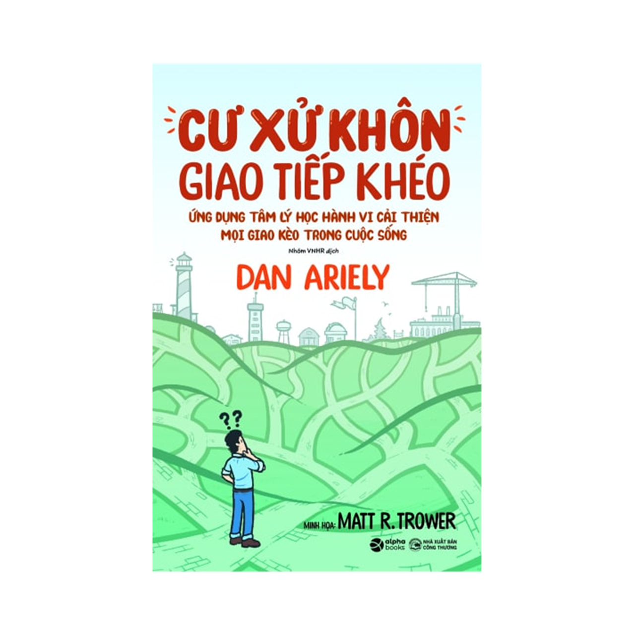 Cư xử khôn, giao tiếp khéo