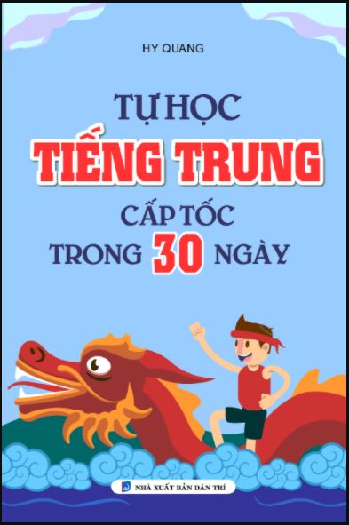 Sách Tự Học Tiếng Trung Cấp Tốc Trong 30 Ngày (KV) - Newshop