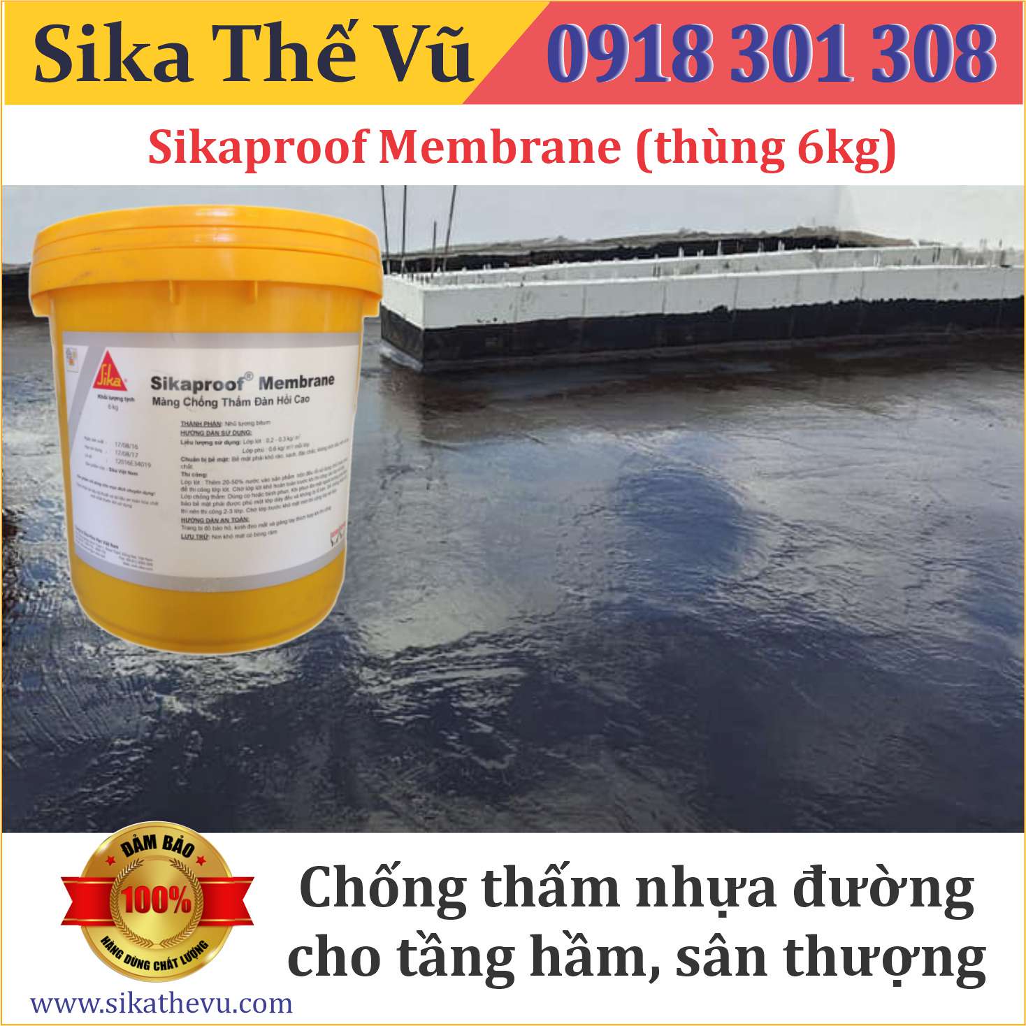Chống thấm sân thượng, máng xối, tầng hầm _ Sikaproof Membrane (Thùng 6kg) SIKA THẾ VŨ