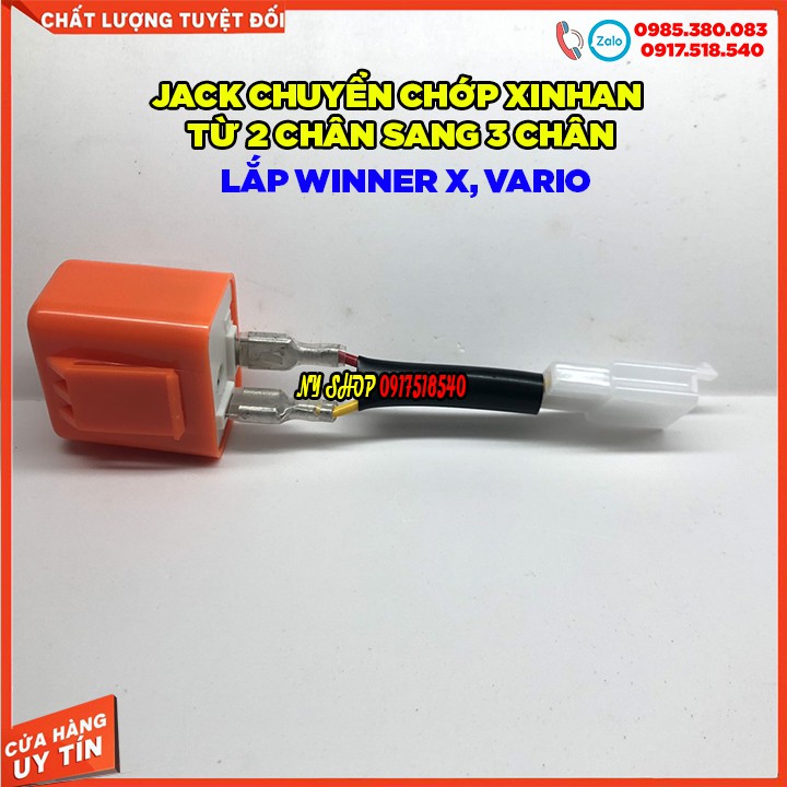 jack chuyển và chớp xinhan từ 2 chân sang 3 chân cho winner x - vario các dòng xe chạy chớp 3 chân