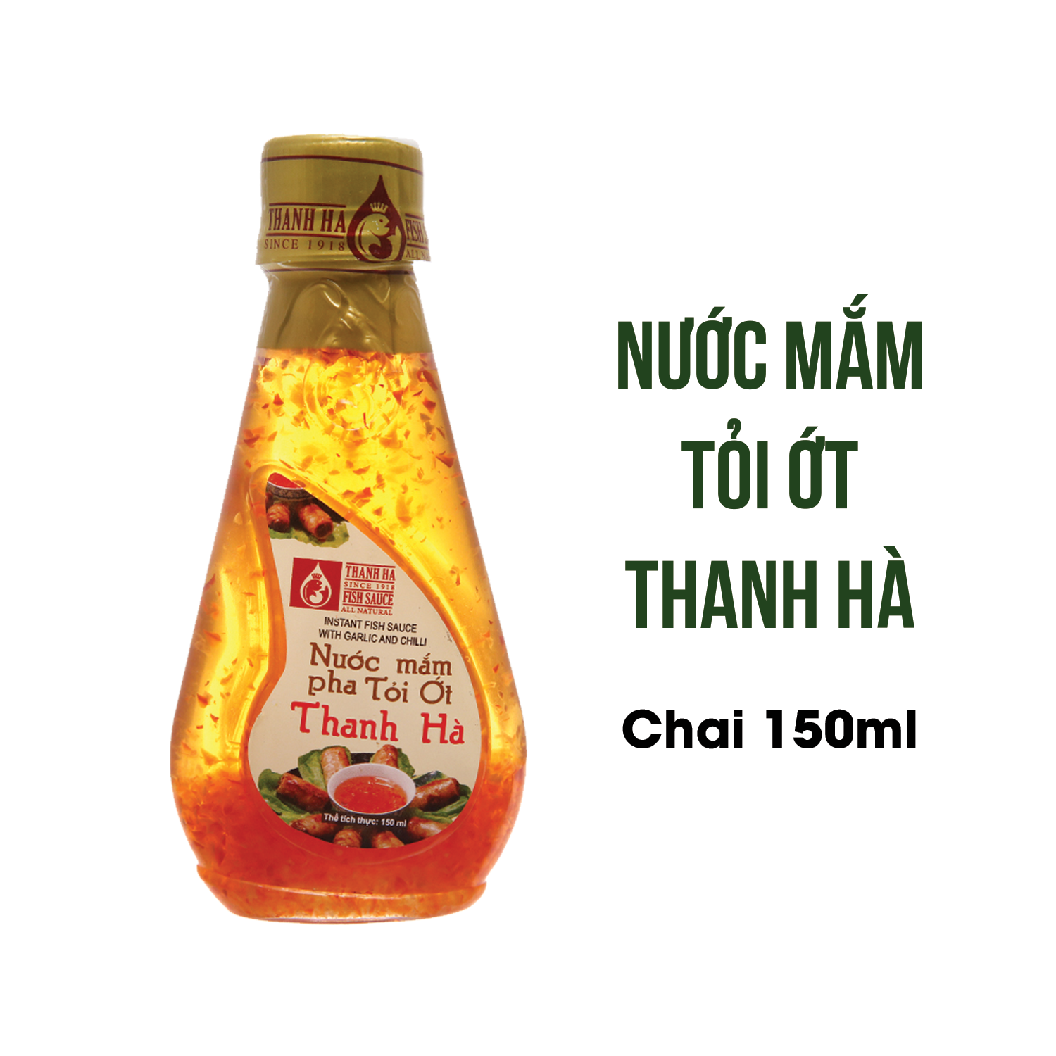 Nước mắm tỏi ớt pha sẵn thanh hà - chai 150ml