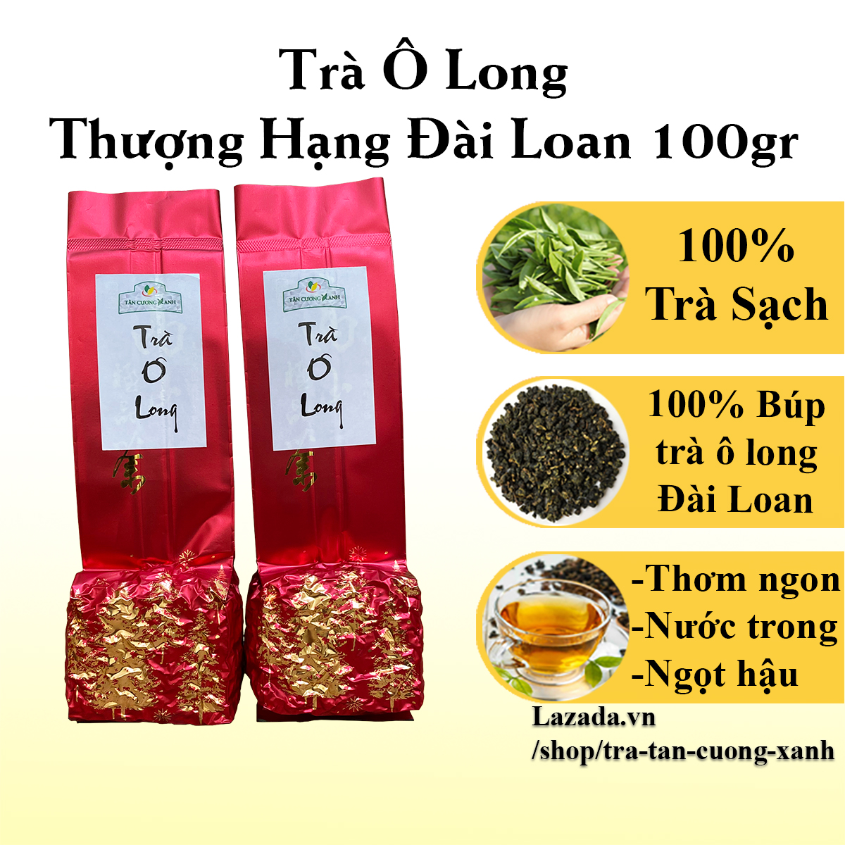 Trà ô long thượng hạng đài loan 100gr - trà búp ô long đài loan thơm ngon, ngọt hậu