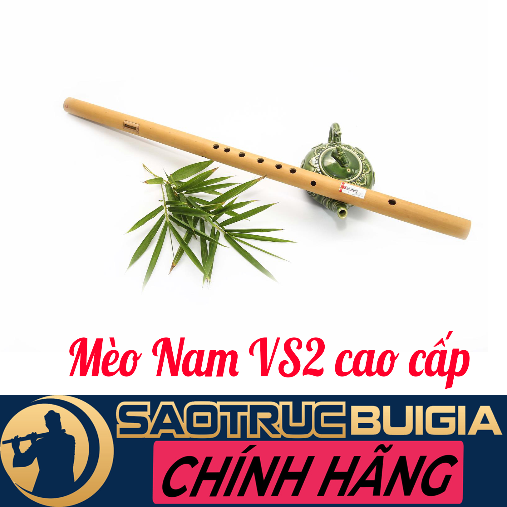 Sáo mèo 7 lỗ sáo mèo nam - sáo mèo tone trưởng - mèo tàu - dòng cao cấp vs2 - sáo trúc bùi gia có túi nhung