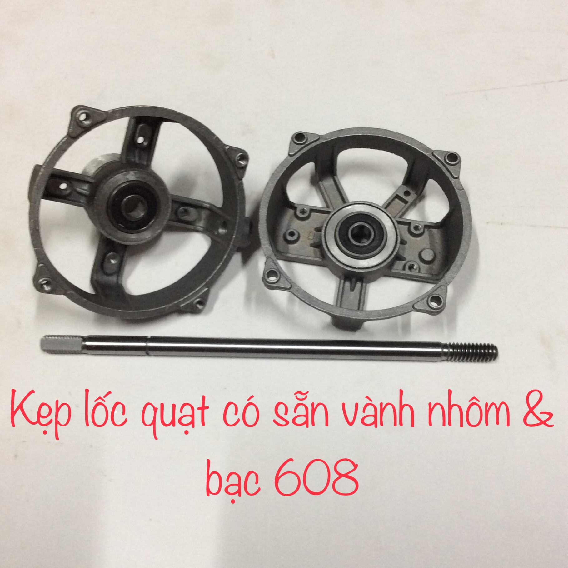 Kẹp nhôm gắn bạc đạn 608 kèm cốt quạt 19cm dùng cho quạt B3 B4