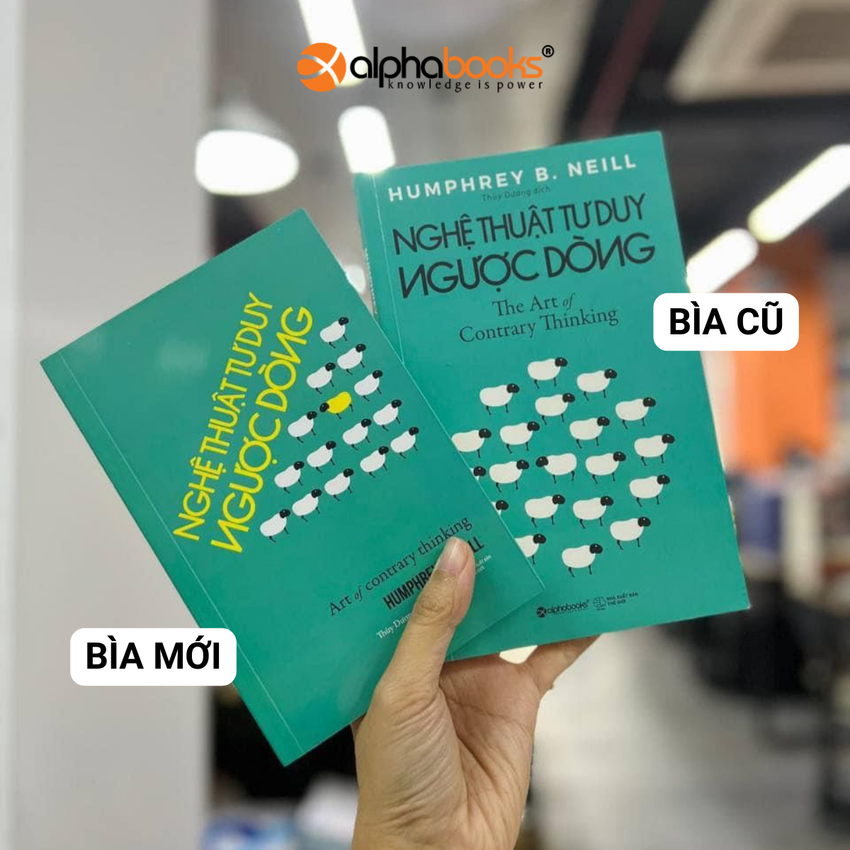 Sách Alphabooks - Nghệ Thuật Tư Duy Ngược Dòng