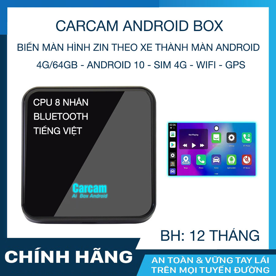 Carcam carplay android ai box 4g/64gb - biến màn hình zin theo xe thành màn hình android + km sim 4g