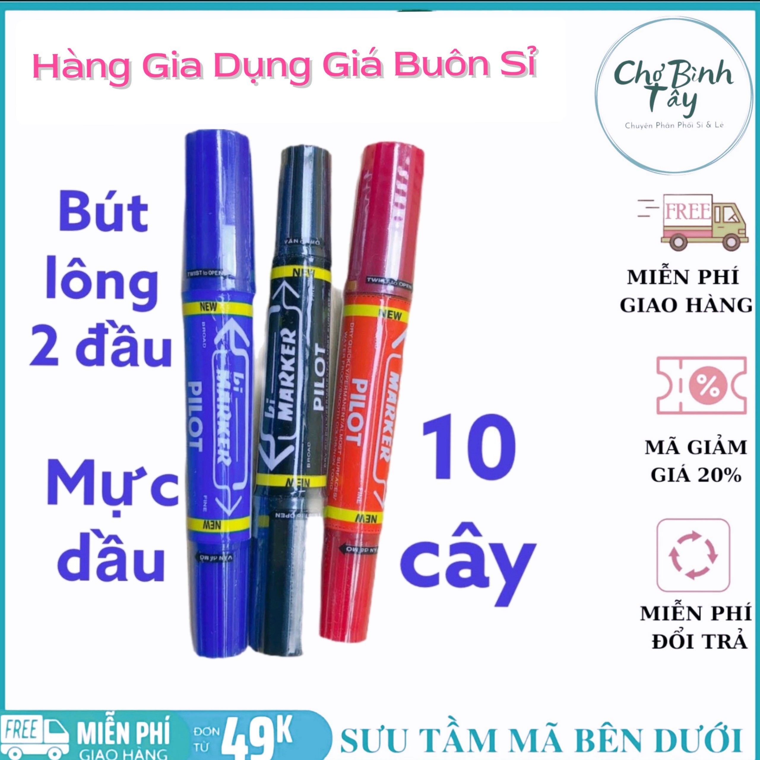 10 bút lông dầu Pilot giá sỉ