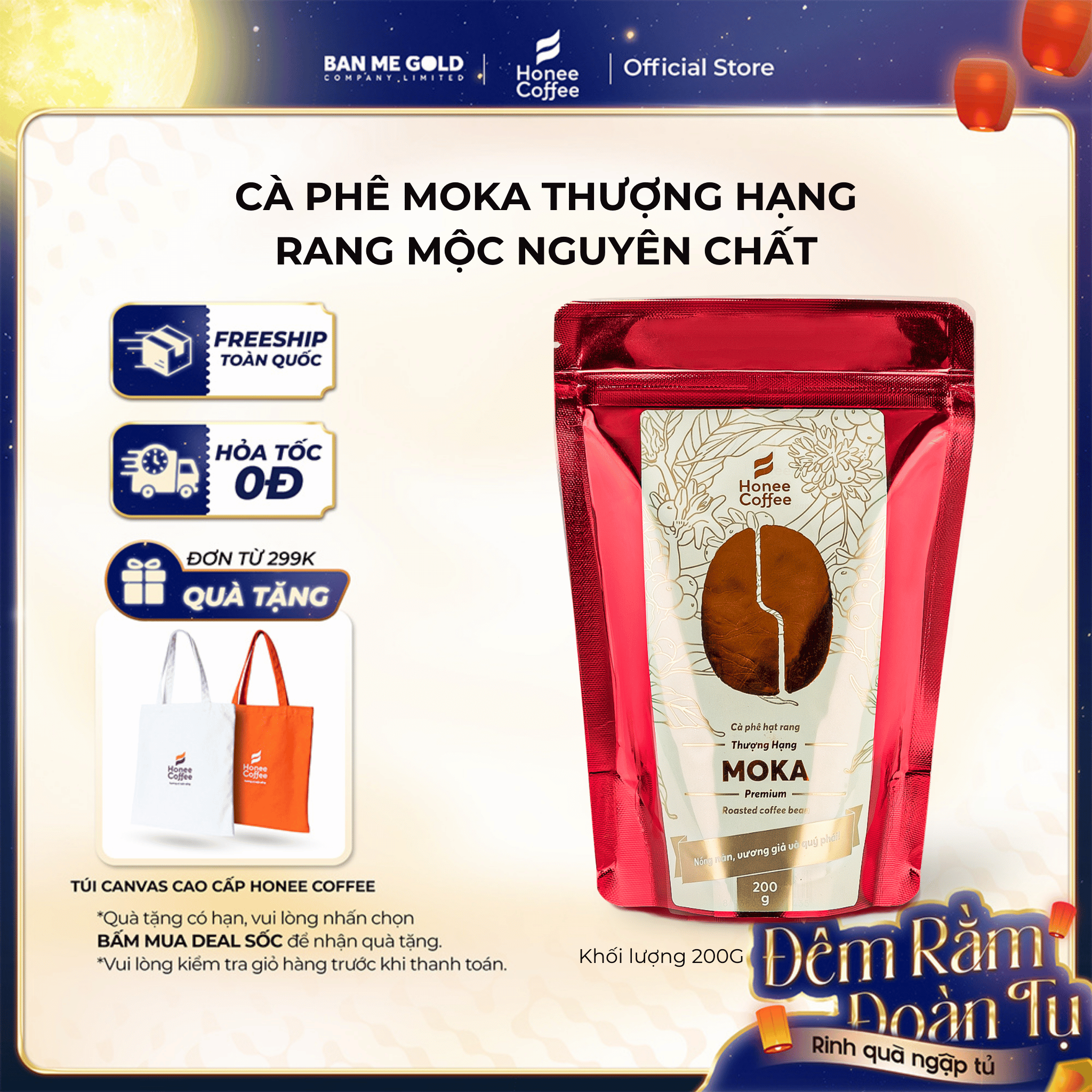 [THƯỢNG HẠNG] Cà Phê Moka Hạt Rang Mộc - 200g - Cafe Rang Xay Nguyên Chất Chính Hãng Ban Me Gold - Honee Coffee