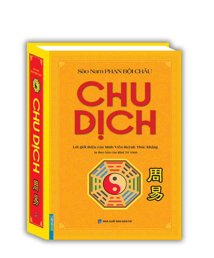 Sách Chu dịch In theo bản của Khai Trí 1969 - Phan Bội Châu - Mhbooks tặng