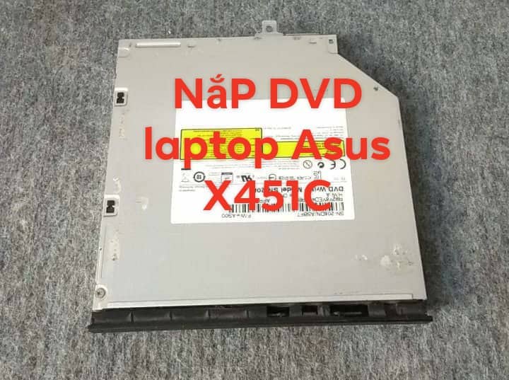 Nắp DVD Laptop Asus X451C