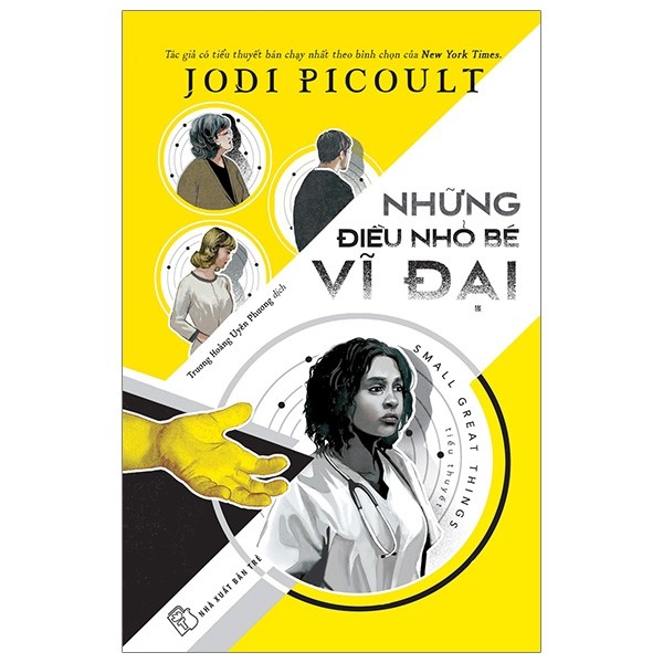 Những điều nhỏ bé vĩ đại - jodi picoult