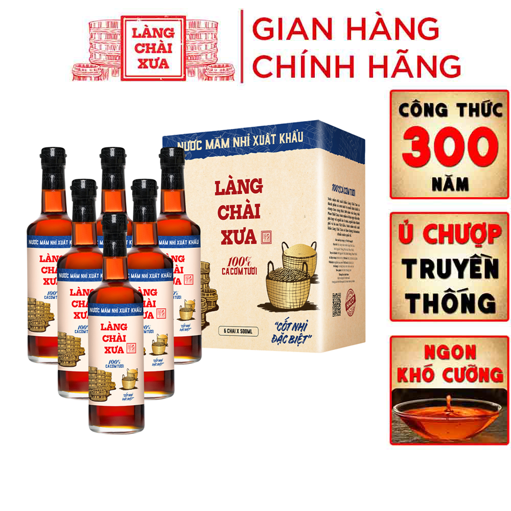 THÙNG 6 CHAI nước mắm nhỉ Làng chài Xưa xuất khẩu nhãn xanh thủy tinh 500ml cốt nhỉ đặc biệt vị dịu nhẹ gu Việt Kiều giới trẻ thành thị