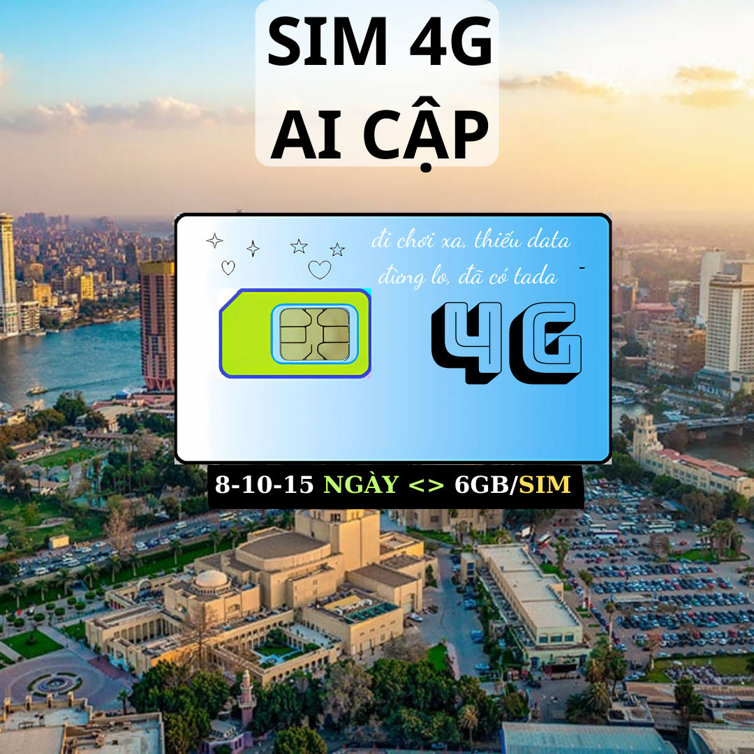 SIM/eSIM 4G Ai Cập Gói (8-15)Ngày - (1-2)GB/Ngày - TẠO SIM YÊU CẦU IB SHOP