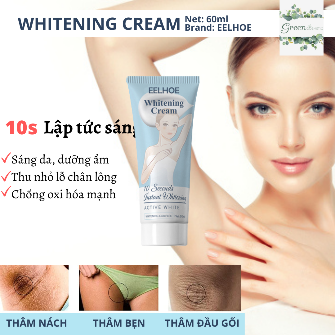 Kem làm mờ thâm nách Whitening Cream 60ml EELHOE làm mờ thâm nách bẹn cổ đồng thời giảm mùi cơ thể