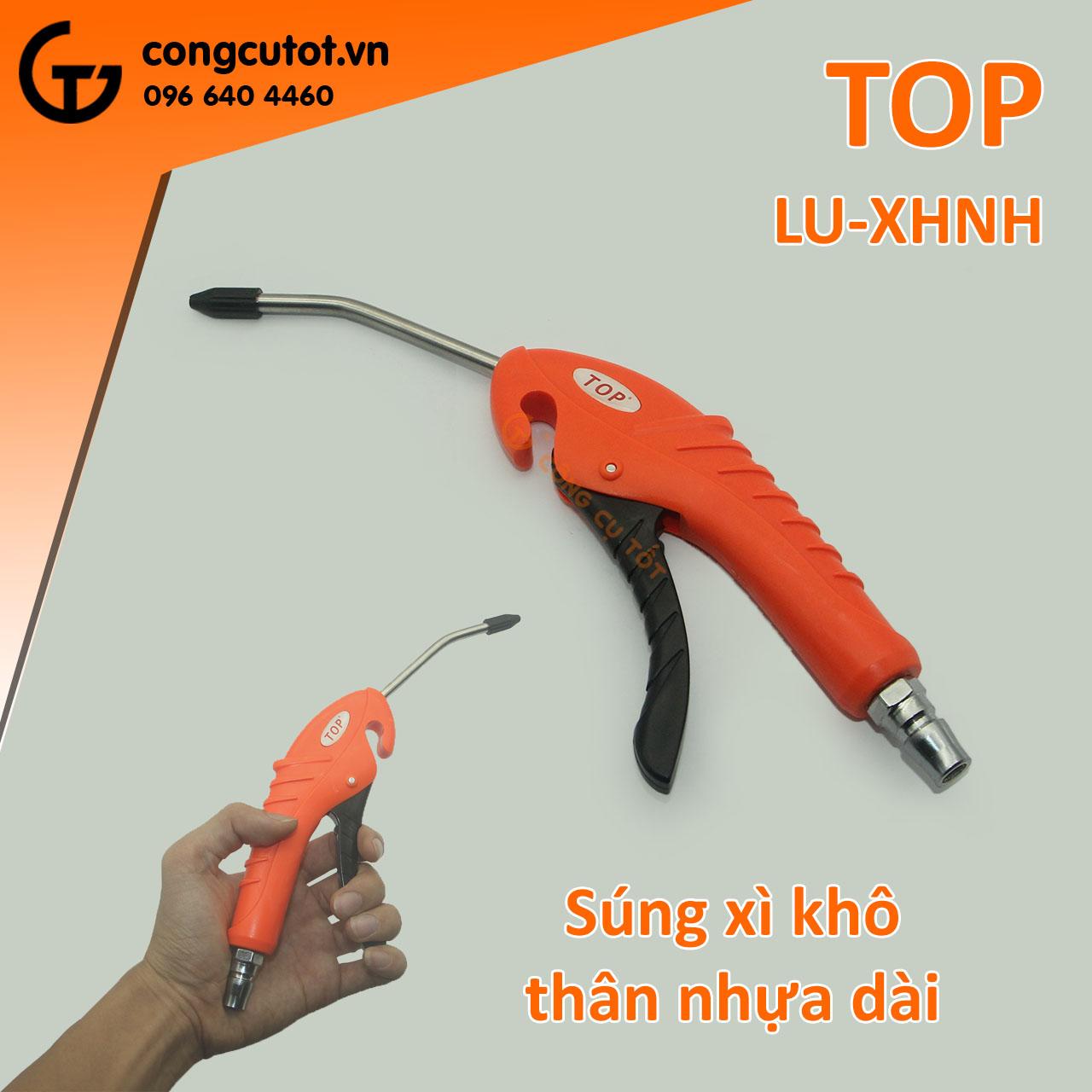 Dụng cụ xì khô, xịt hơi thân nhựa TOP LU-XHNH