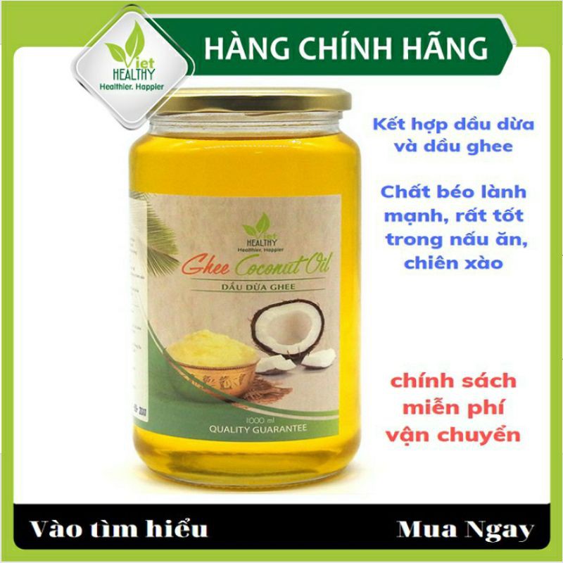 Dầu dừa ghee Viet healthy 1000ml, giàu vitamin A,D,K2,E, giúp thải độc