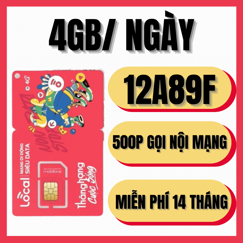 Sim 4G 5G Local sóng Mobifone - Data Tốc Độ Cao 4GB/Ngà + Miễn Phí Gọi - Trọn Gói 14 Tháng Không Nạp Tiền | 12A89F 12A79 12A69 12A45F . FREESHIP - CHƯA KÍCH HOẠT