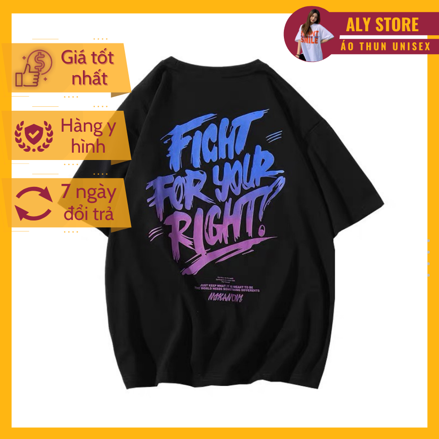 AT080 - Áo thun nam nữ form rộng FIGHT FOR YOUR RIGHT - Áo phông unisex tay lỡ full size phong cách ulzzang thích hợp làm áo cặp, áo nhóm, áo gia đình, áo bạn thân AT080