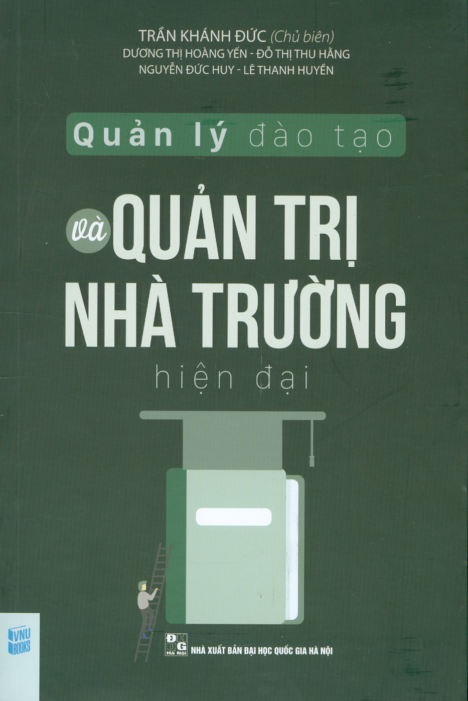 Quản lý đào tạo và quản trị nhà trường hiện đại