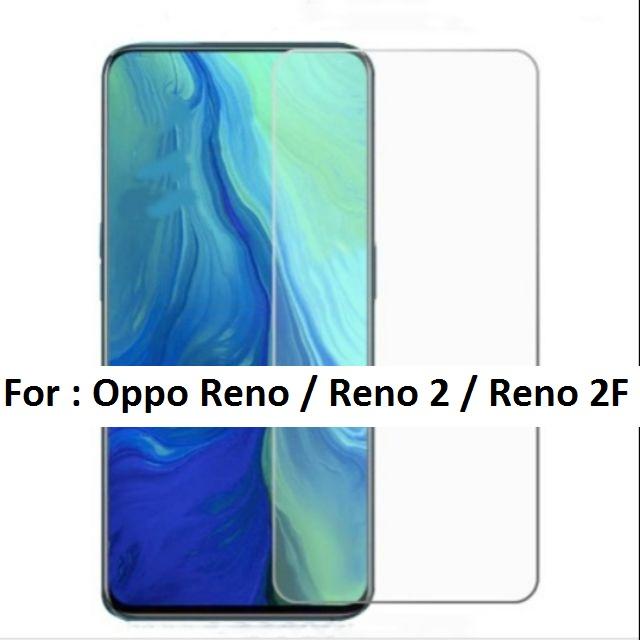 MIẾNG KÍNH CƯỜNG LỰC MÀN HÌNH OPPO RENO / RENO 2 / RENO 2F / RENO 3