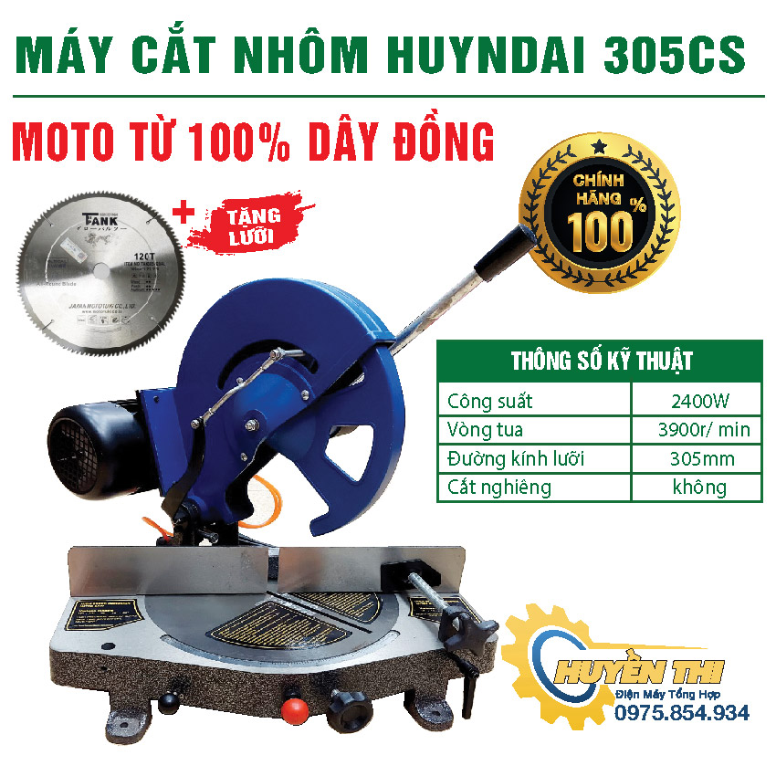 [Tặng kèm lưỡi cắt nhôm 950k] Máy cắt nhôm chạy từ Huyndai HD-305CS, máy cắt không chổi than, lưỡi 305mmcông suất 2400W moter dây đồng 100% Tốc độ không tải 3900V/ Phút Cắt xoay 45°