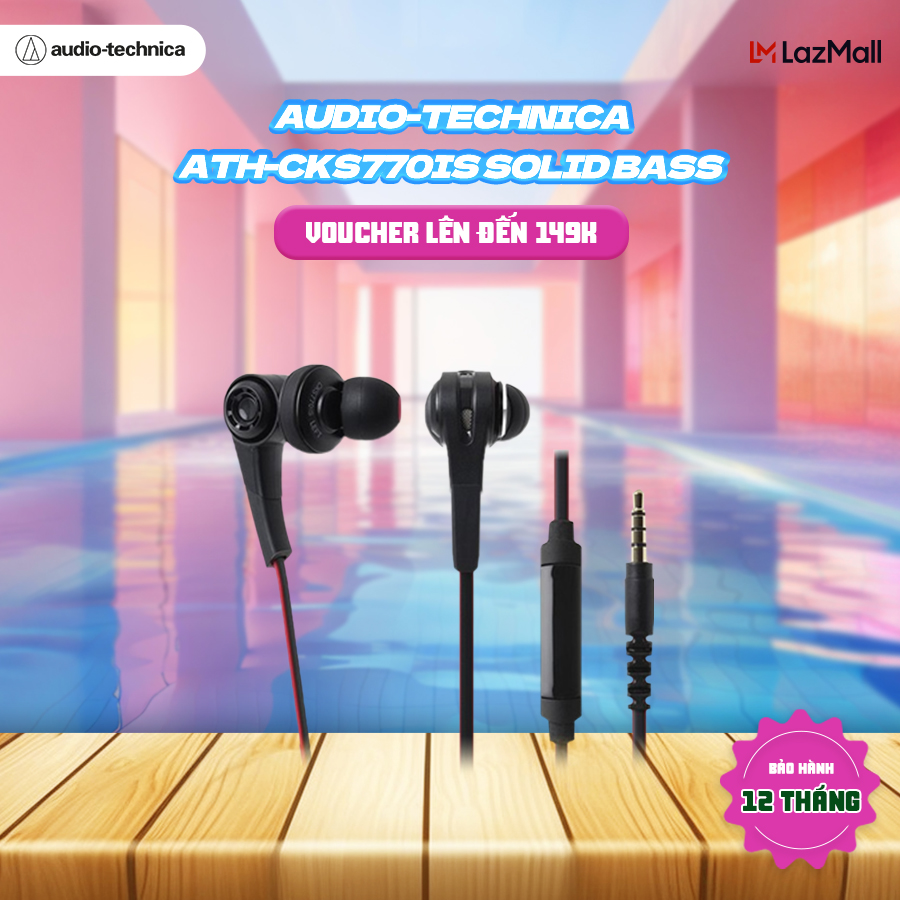 Tai Nghe Có Dây Nhét Tai Audio Technica ATH-CKS770iS  Solid Bass  - Hàng Chính Hãng