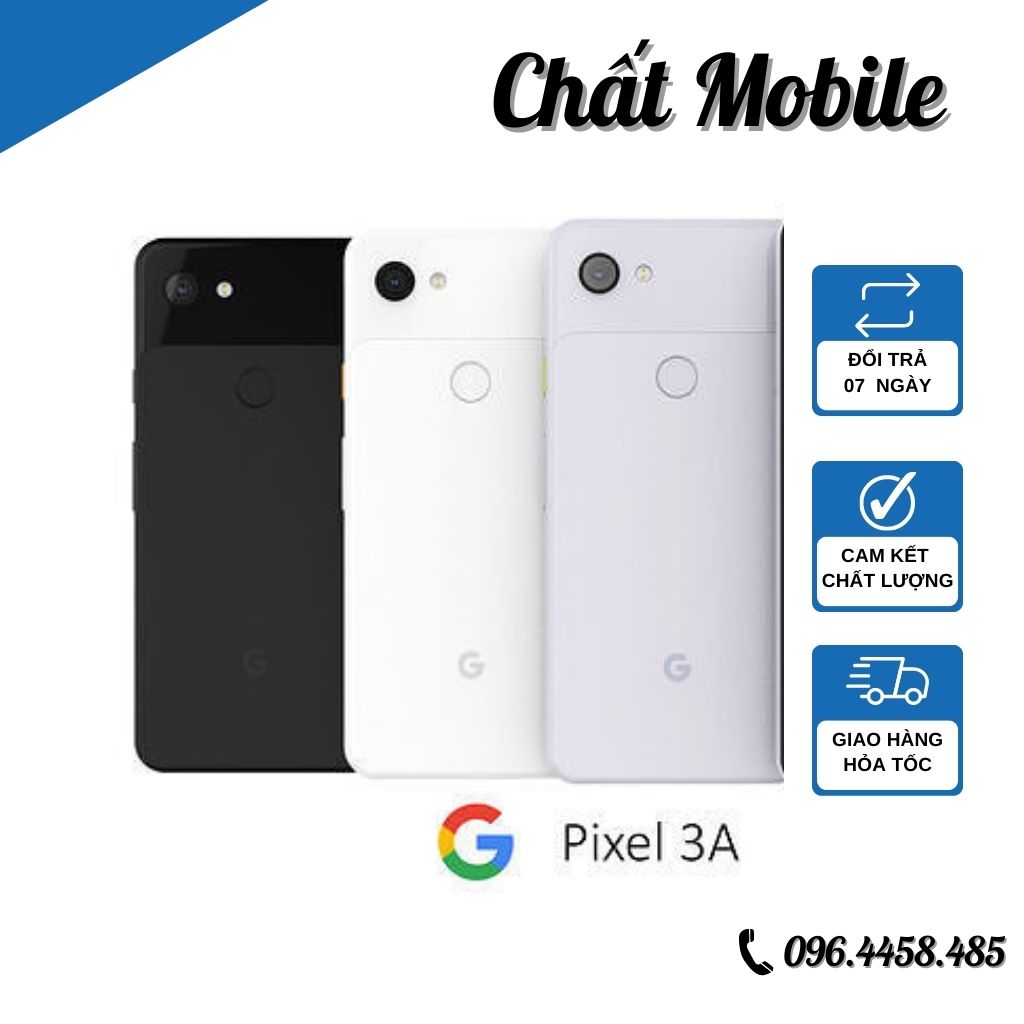 Điện thoại Google Pixel 3a Nguyên Zin