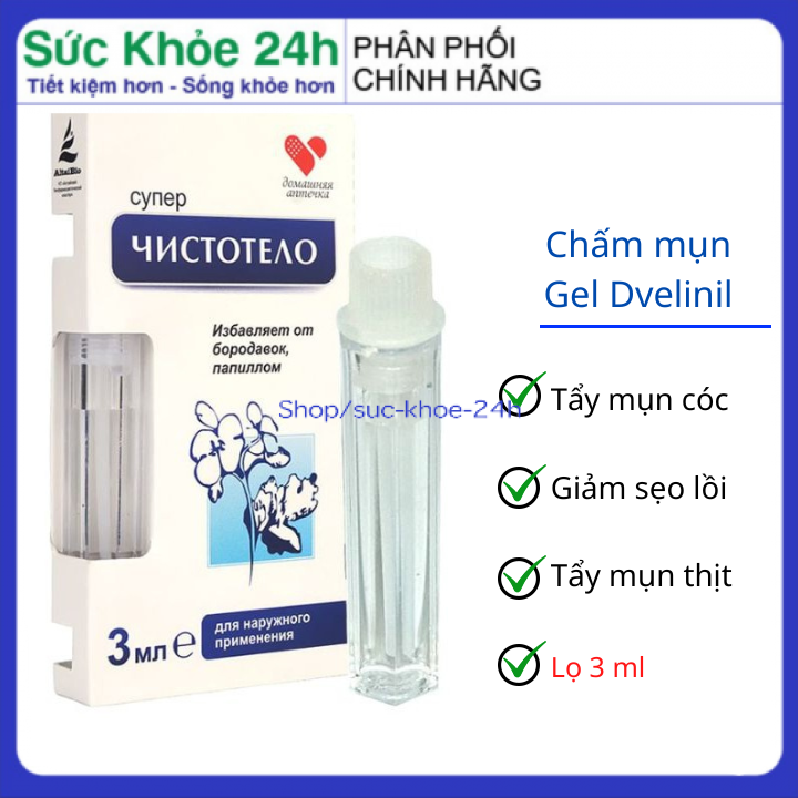 Chấm mụn cóc, mụn ruồi, mụn thịt thừa, sẹo lồi hàng chuẩn Nga – Gel Dvelinil – Lọ 3ml