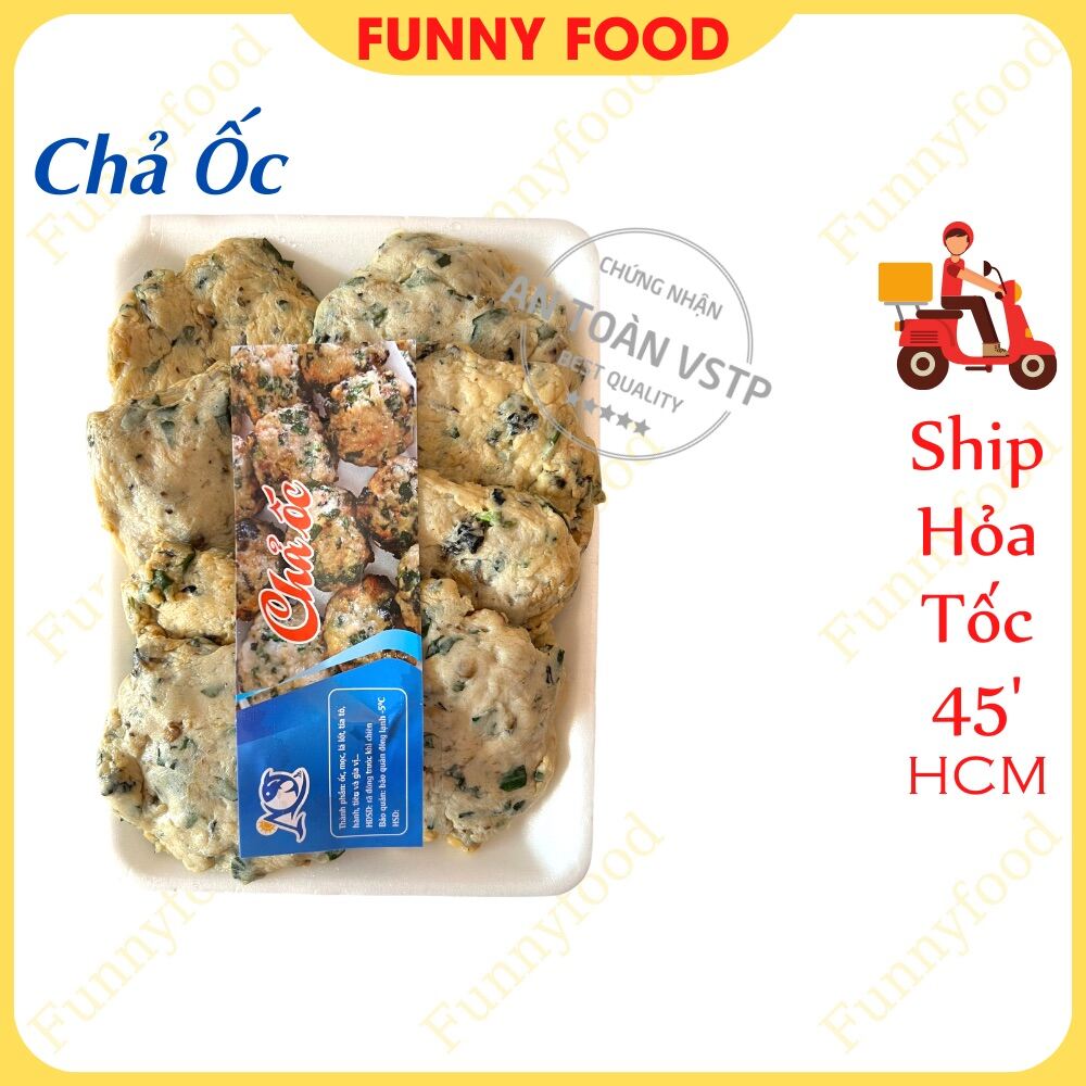 [ HOÀN TIỀN 10% ]Chả Ốc Ngon – Chả Ốc Chiên, Hấp – [Ship Hỏa Tốc HCM] – Funnyfood