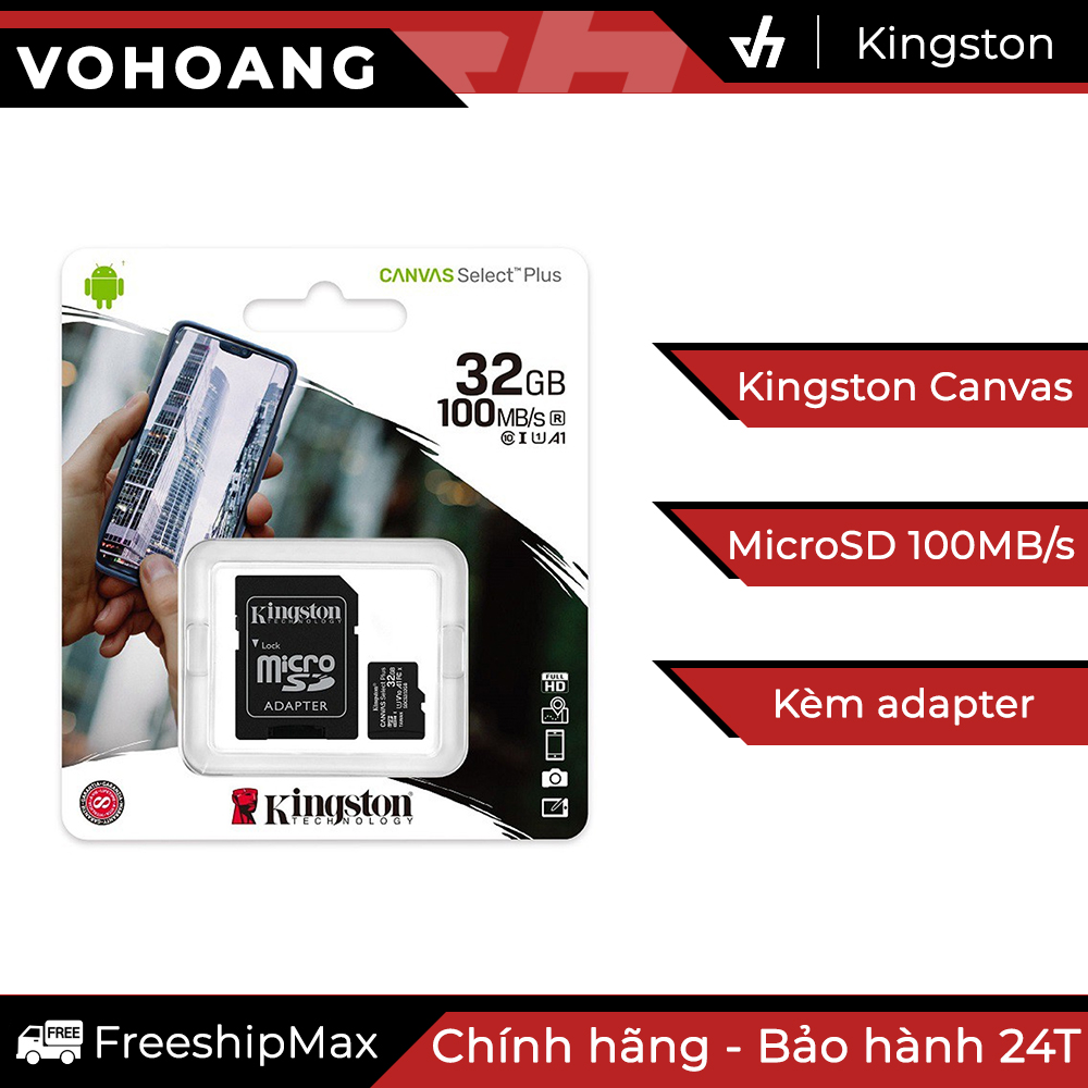 Thẻ nhớ Kingston 32GB microSDHC Canvas Select 100R CL10 UHS-I Tặng kèm Adapter