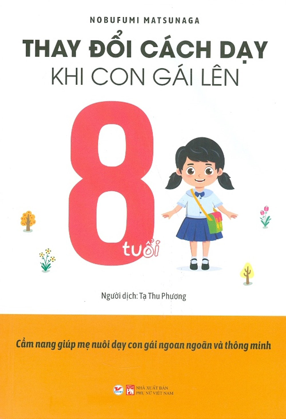Thay đổi cách dạy khi con gái lên 8 tuổi