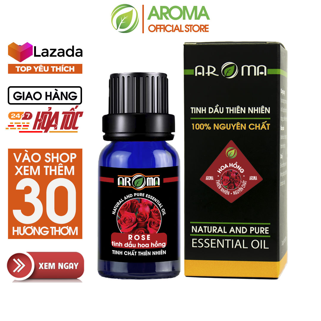 Tinh dầu Hoa Hồng AROMA Rose Essential Oil, tinh dầu thơm phòng, thư giãn, khử mùi