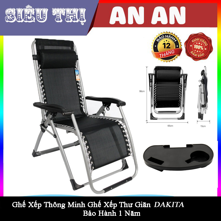Ghế Xếp Thư Giãn Cao Cấp Dakita Có Khay - Đa Chức Năng Có Thể Nằm - Ngồi - Gấp Lại Tiện Dụng khung cực chắc cho người 150 kg bảo hành 12 tháng