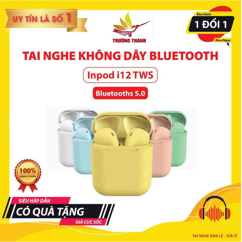 Tai nghe bluetooth i12 Inpods 12, cảm ứng vân tay 5.0, âm thanh cực chuẩn, màu sắc tươi trẻ, mẫu mới 2020