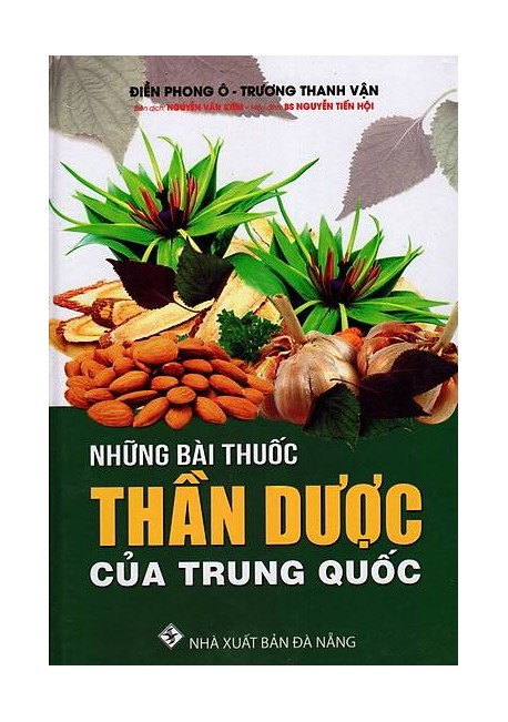 Những bài Thuốc Thần Dược Của Trung Quốc