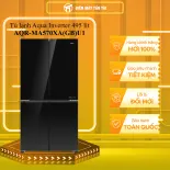 AQR-MA570XA(GB)U1 - Tủ lạnh Aqua Inverter 495 lít AQR-MA570XA(GB)U1 - MIỄN PHÍ GIAO HCM