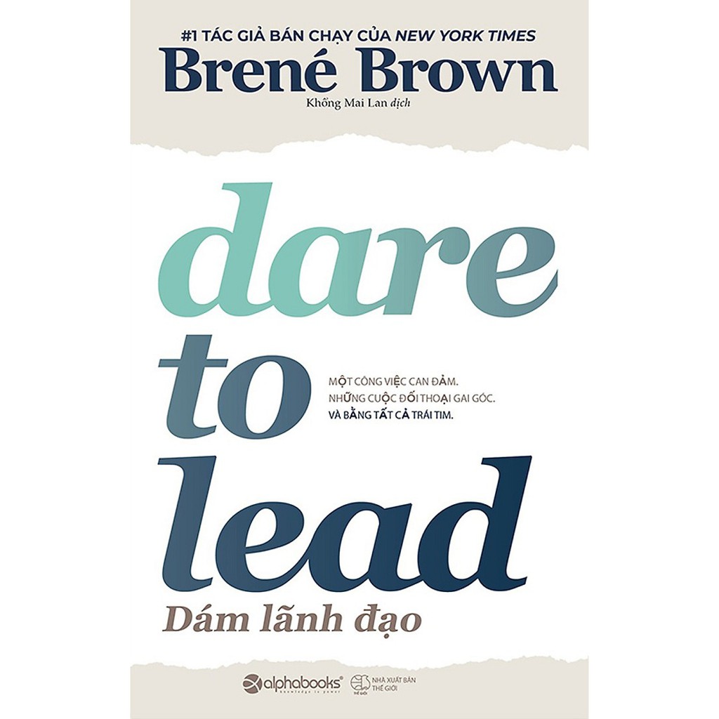 Nguyetlinhbook sách - dám lãnh đạo - dare to lead .
