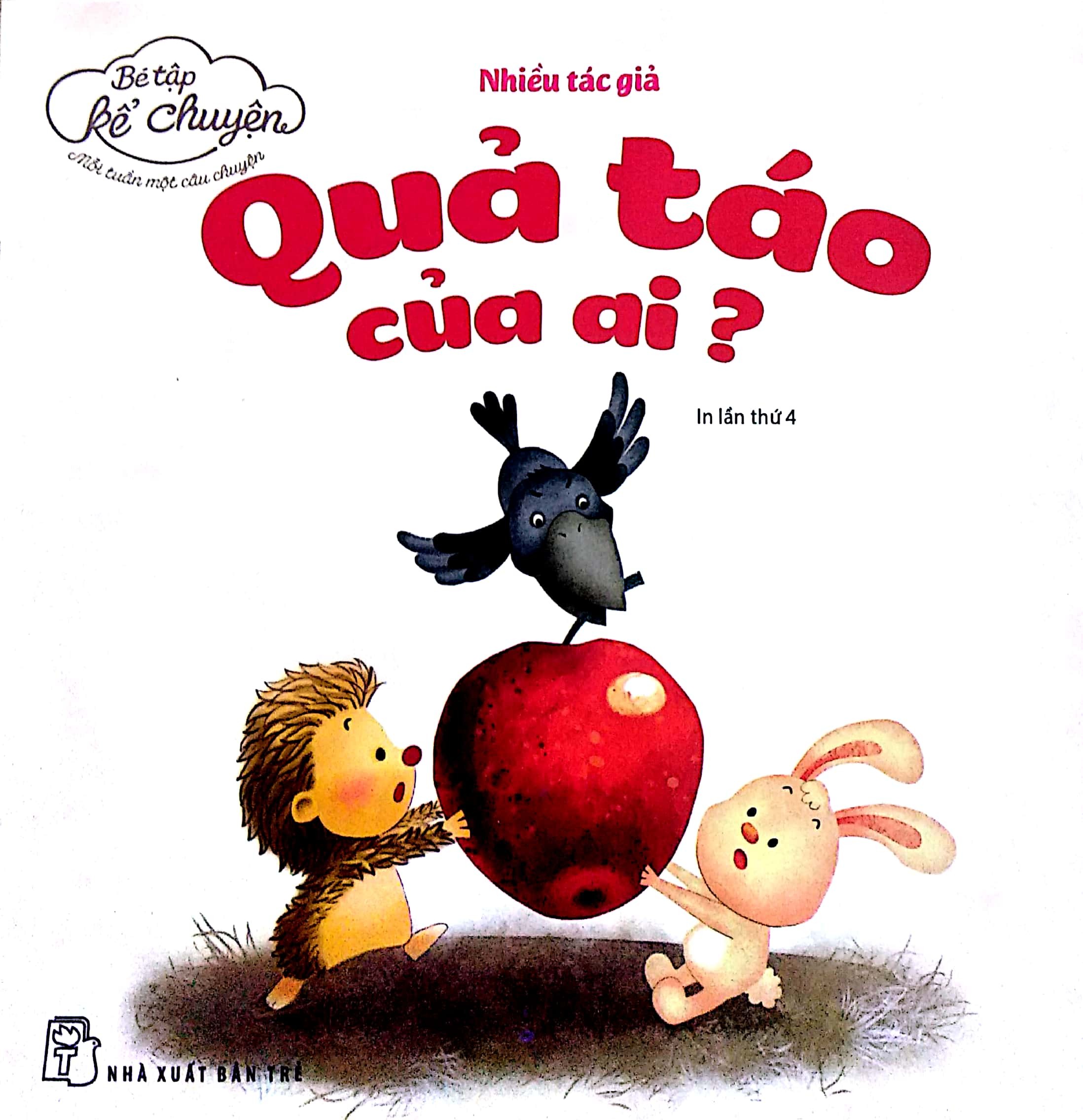 Bé tập kể chuyện - quả táo của ai