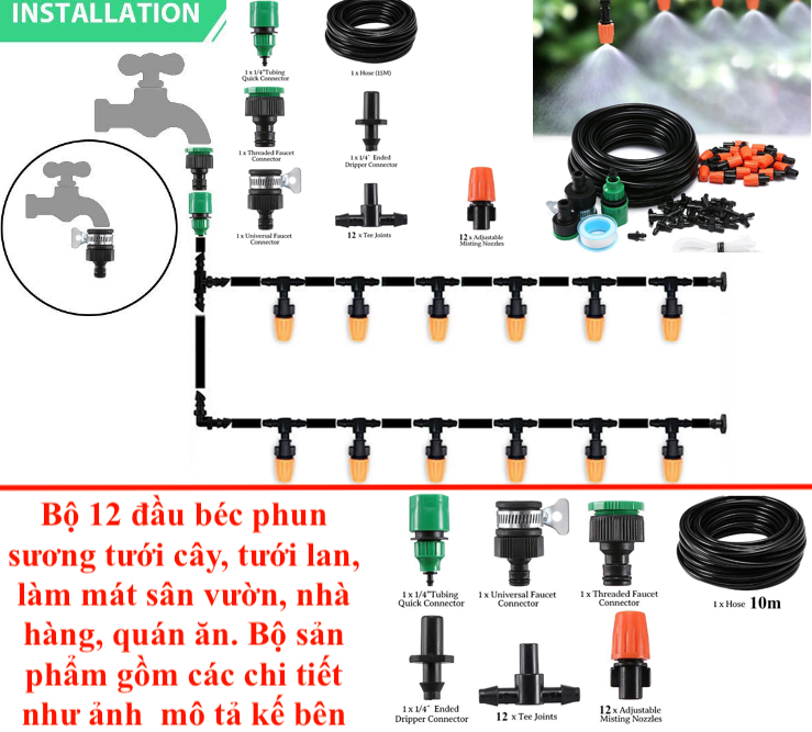 Bộ 12 đầu béc phun sương tưới cây, tưới lan, làm mát sân vườn, làm mát nhà hàng quán ăn. Bộ sản phẩm có đầu kết nối nhanh với van nước rất tiện lợi, dây dẫn phi 8/11 lưu lượng nước rất lớn.
