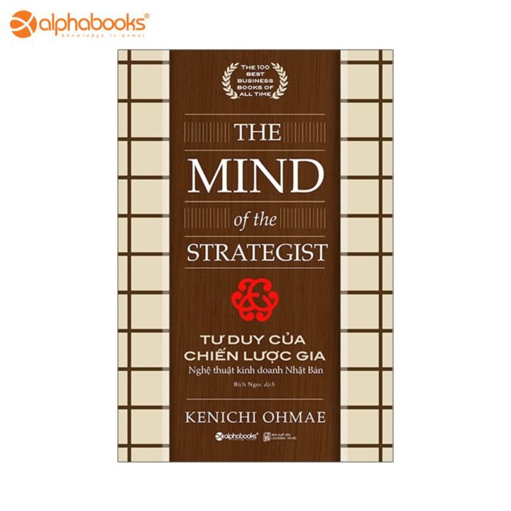 Sách alphabooks - tư duy của chiến lược gia - nghệ thuật kinh doanh nhật bản - the mind of the strategist