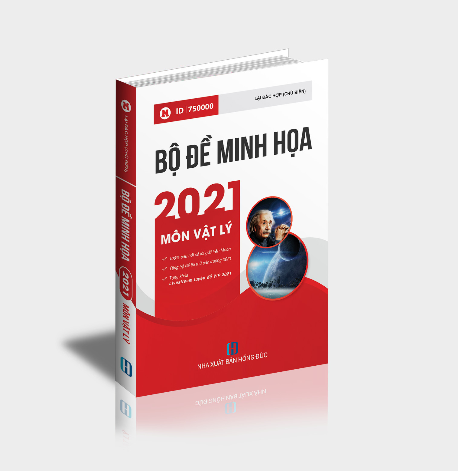 [BỘ ĐỀ 2021] Sách ID – Luyện đề THPT Quốc gia 2021 VẬT LÝ: Bộ đề minh họa trắc nghiệm THPT QG môn lý
