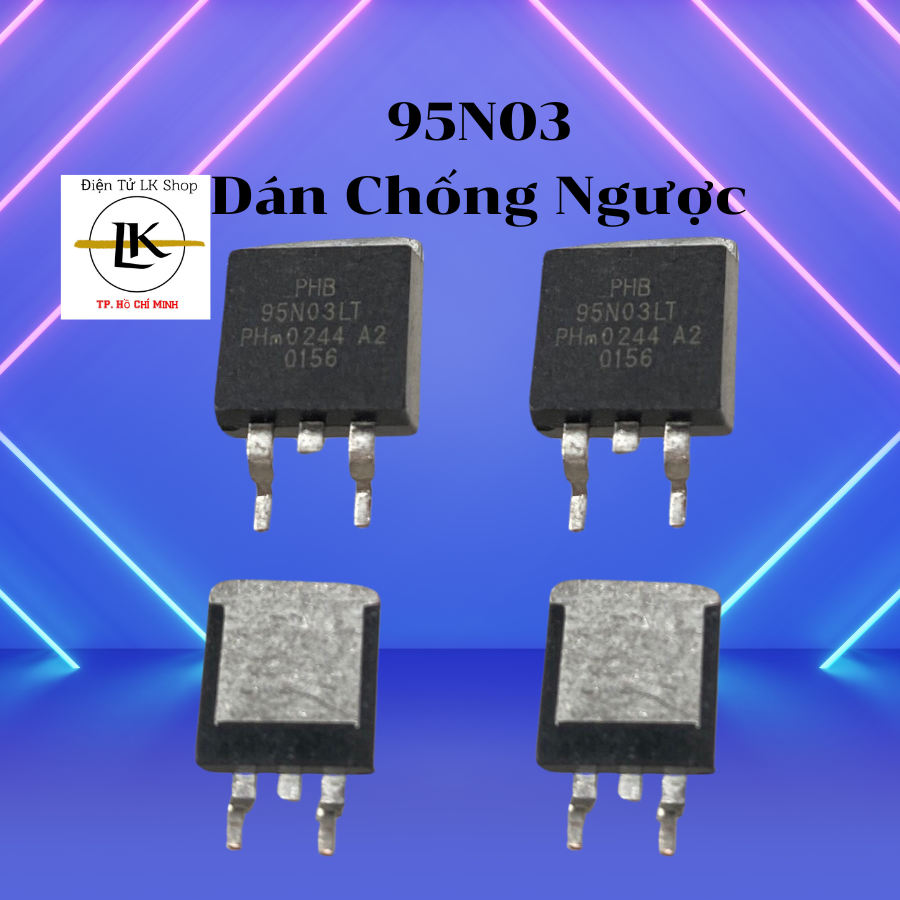 95n03 fet dán chống ngược mosfet 95n03 túi 100 con - điện tử lk shop