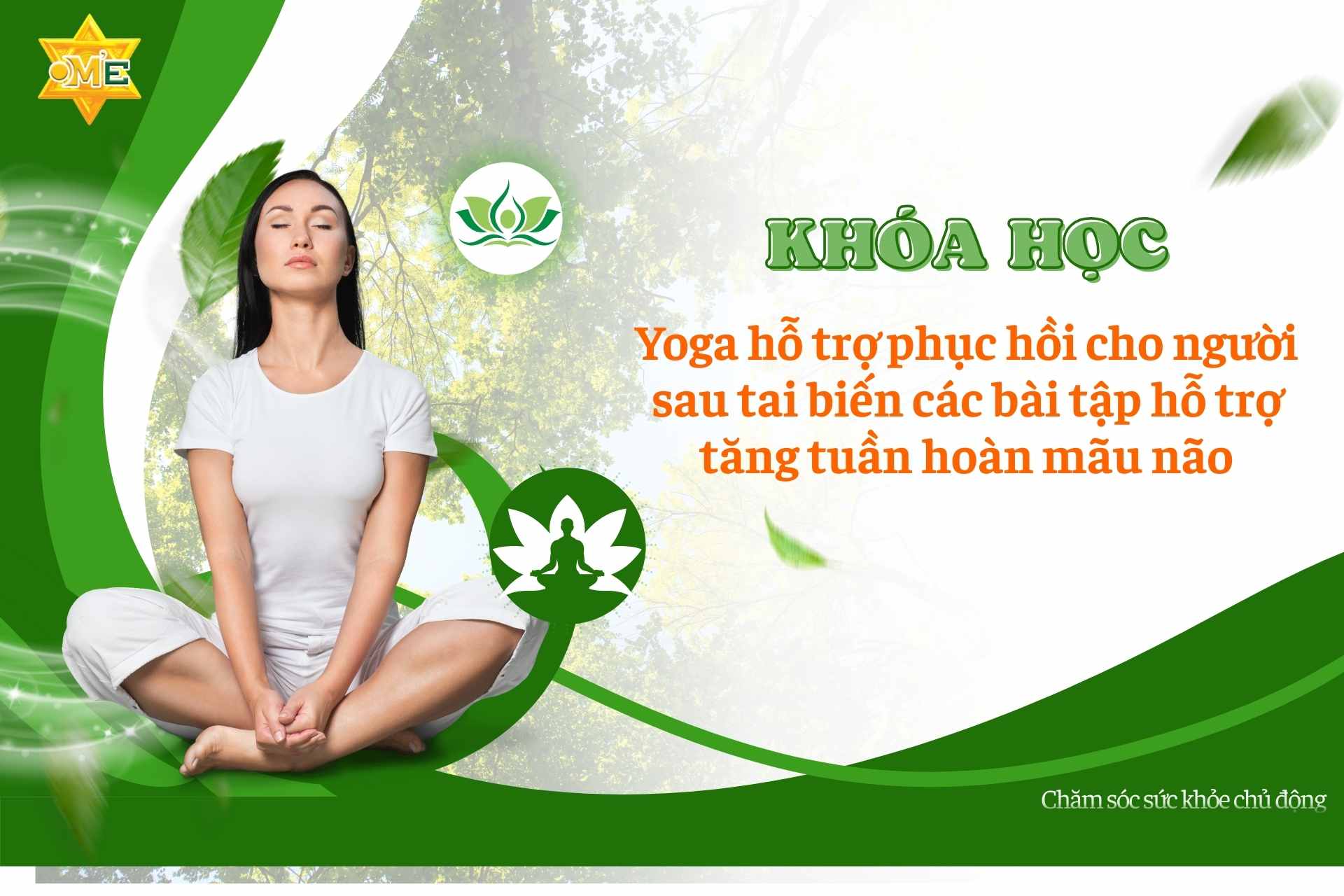 Evoucher Khóa học online - Yoga hỗ trợ phục hồi cho người sau tai biến các bài tập hỗ trợ tăng tuần hoàn mãu não
