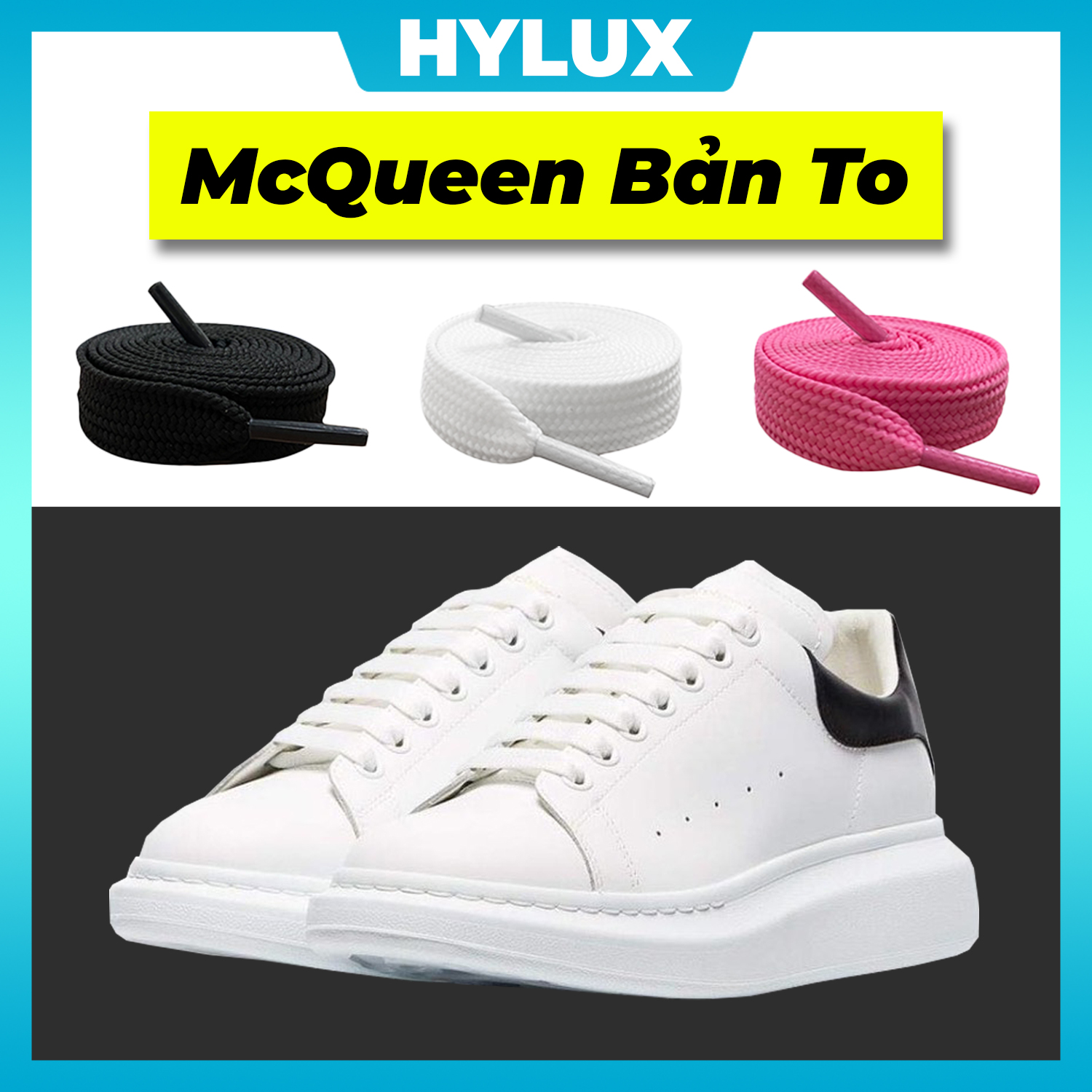 Dây giày mcqueen bản to 15mm thay thế cao cấp 3 màu - dây giày hylux