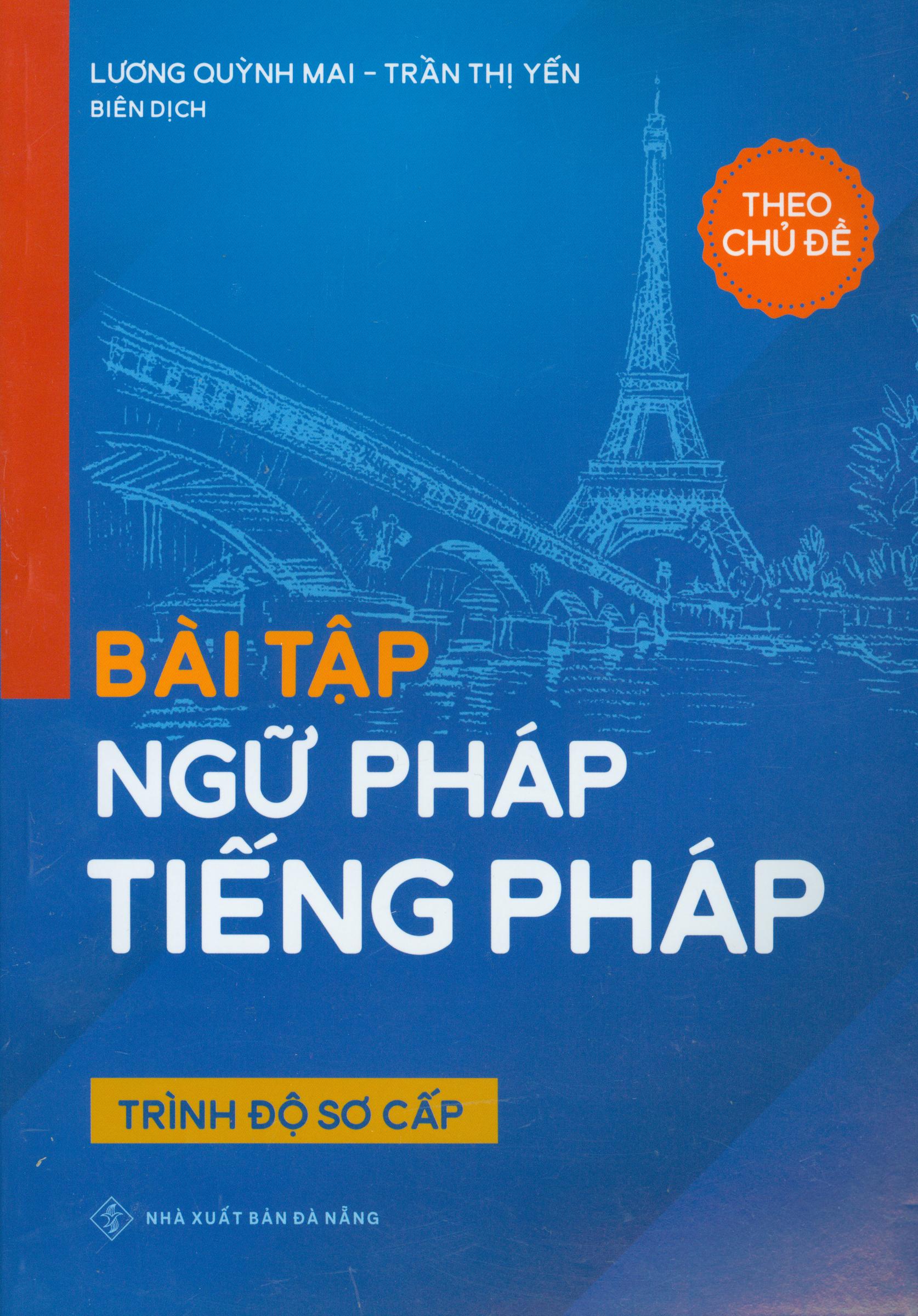 Bài tập ngữ pháp tiếng Pháp - trình độ sơ cấp