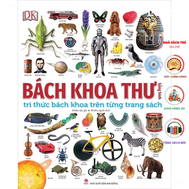 Sách-Bách khoa thư bằng hình - Tri thức bách khoa trên từng trang sách - NXB Kim Đồng