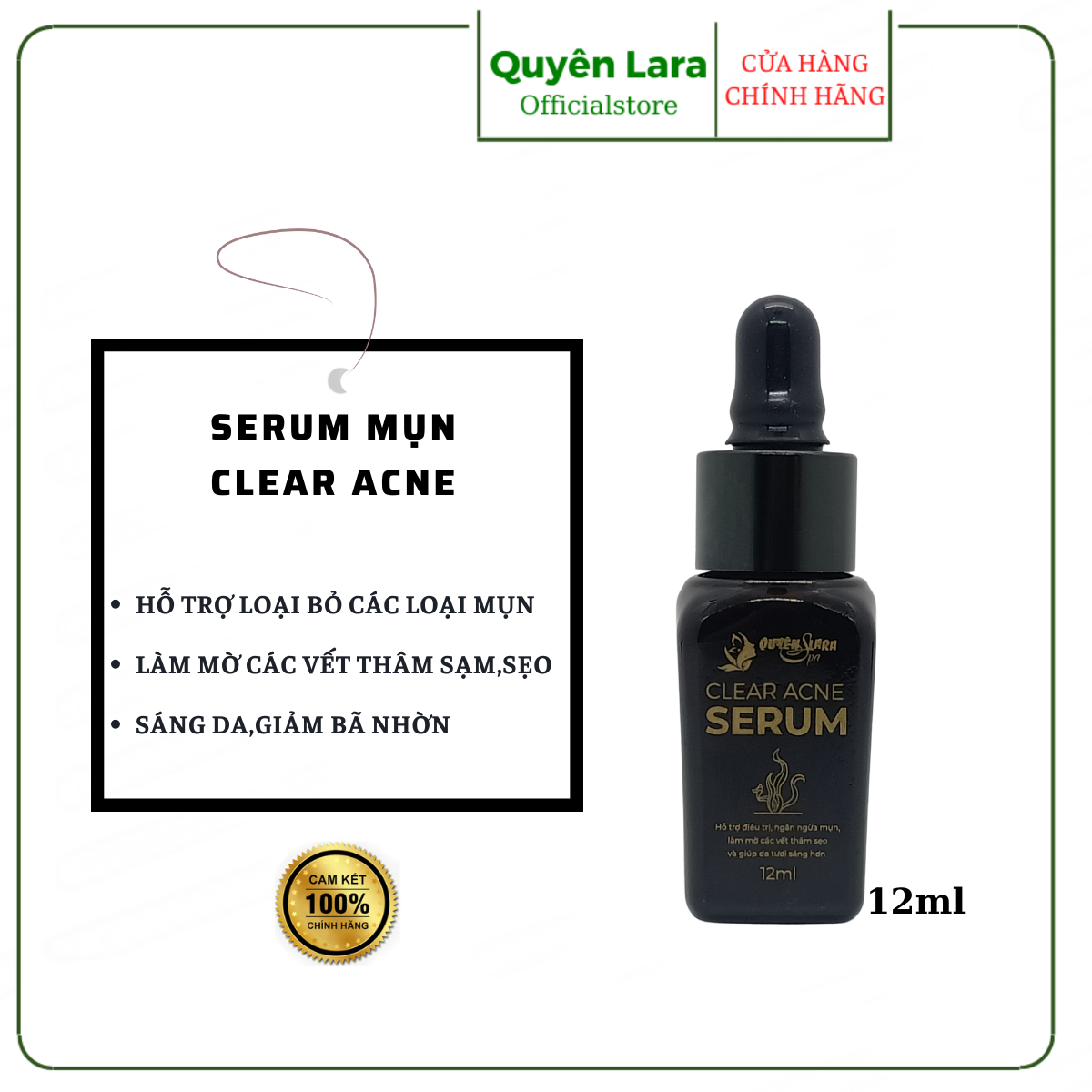 Tinh chất serum ngừa mụn,trắng da hết thâm,dưỡng ẩm se khít lỗ chân lông clear acne quyên lara 12ml