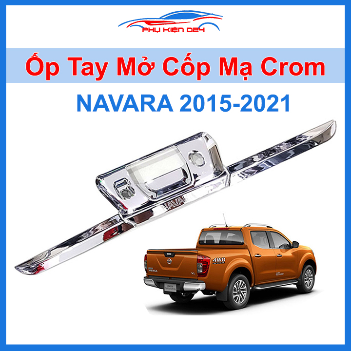 Ốp tay mở cốp xe Navara 2015-2021 mạ crom cao cấp, trang trí chống trầy xước cốp ô tô