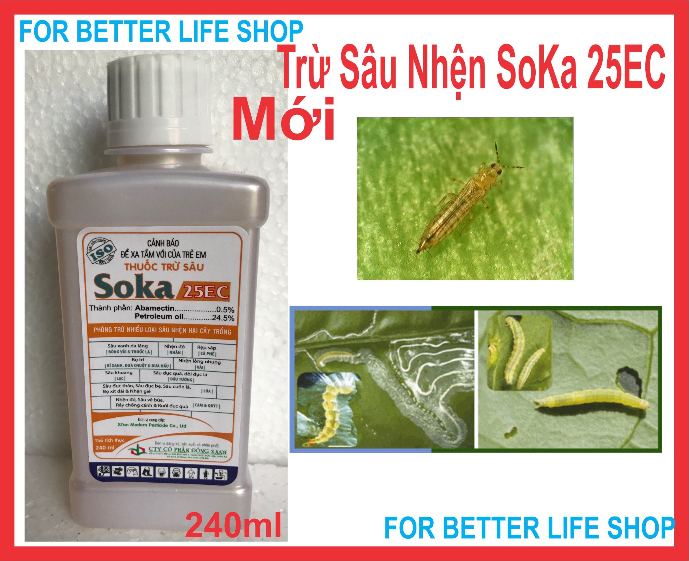 Trừ Sâu, Nhện Đỏ, Nhện Long Nhung, Bọ trĩ, Ruồi đục quả SoKa 25EC chai 240ml